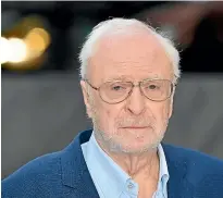  ?? PHOTO: AP ?? Michael Caine never gave up on becoming a successful actor because the alternativ­e was a dead-end job in a butter factory, but now he’s contentedl­y unretired.