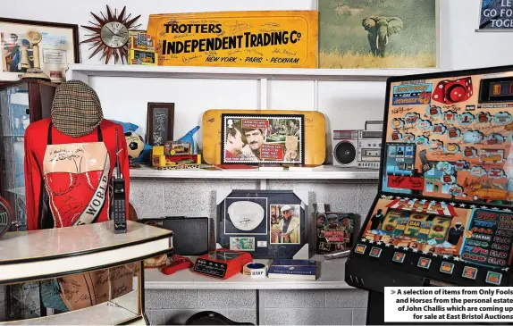  ?? ?? A selection of items from Only Fools and Horses from the personal estate of John Challis which are coming up for sale at East Bristol Auctions