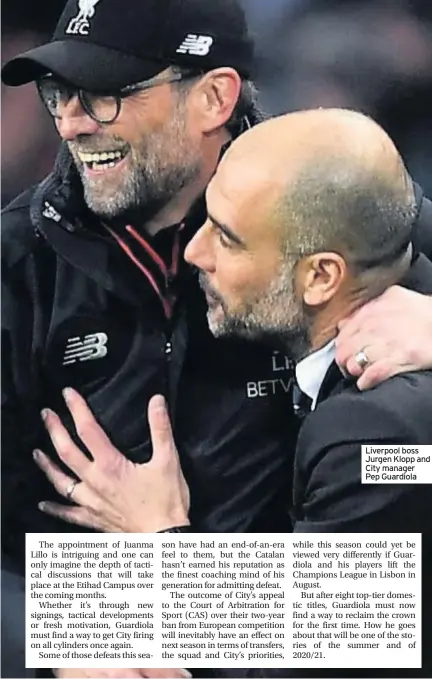  ??  ?? Liverpool boss Jurgen Klopp and City manager Pep Guardiola