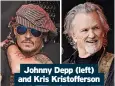  ?? ?? Johnny Depp (left) and Kris Kristoffer­son