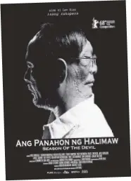  ??  ?? Ang Panahon ng Halimaw will screen in Ayala Malls’ theaters starting on May 23.