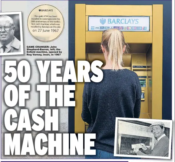 50 YEARS OF THE CASH MACHINE PressReader