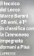  ?? LAPRESSE ?? Il tecnico del Lecce Marco Baroni 58 anni, è 1º in classifica con la Cremonese impegnata domani a Pisa