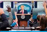  ??  ?? WASHINGTON: US President Donald Trump speaks to the press in the Brady Briefing Room of the White House in Washington, DC. — AFP