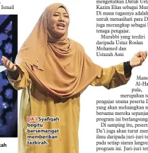  ??  ?? DA’I Syafiqah begitu bersemanga­t memberikan tazkirah.