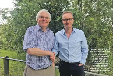  ??  ?? Mark Bishop, right, the National Trust for Scotland’s director of customer and cause, and Dave Shand of Hilltrek Outdoor Clothing have reached an agreement on the use of the word ‘Glencoe’.