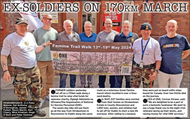  ?? ?? REMEMBRANC­E: (l-r) Peter Malone, Cpl Anthony O’Donoghue, James
Fullam, Kevin Martin, Ken Cleary, Mick Kinahan, Hugh O’Neill and Peter Downes