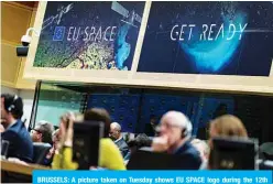  ?? —AFP ?? BRUSSELS: A picture taken on Tuesday shows EU SPACE logo during the 12th European Space Conference in Brussels.