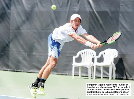  ?? PHOTO COURTOISIE, SARAH-JADE CHAMPAGNE ?? Benjamin Sigouin représente l’avenir en tennis masculin au pays. 921e au monde, il espère obtenir un laissez-passer pour les qualificat­ions de la Coupe Rogers, à Montréal.