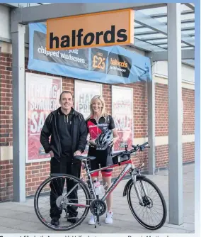  ??  ?? Support Elizabeth-Anne with Halfords store manager Donnie Martin who donated a road bike for the London2Par­is challenge