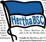  ??  ?? Schafft die Hertha es, der Verein für die gesamte Hauptstadt zu werden?
