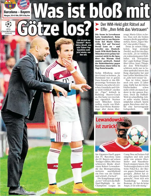  ??  ?? „ Ich versteh nur Bahnhof“: Mario Götze rätselt, was sein Trainer Pep Guardiola wohl jetzt wieder von
ihm will.