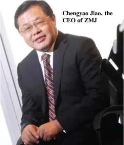  ??  ?? Chengyao Jiao, the CEO of ZMJ