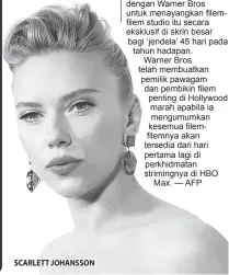  ??  ?? SCARLETT JOHANSSON