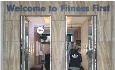  ?? Chris Whiteoak / The National ?? Fitness First at the The Springs, Dubai. Some members have been locked out by the company over VAT