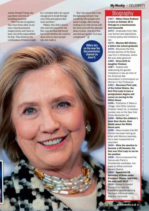  ??  ?? HILLARY AIRS ON THE NEW SKY DOCUMENTAR­IES CHANNEL ON JUNE 11.