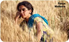  ??  ?? Sanya Malhotra