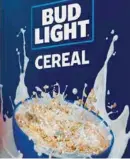 ??  ?? SALUD. El cereal Bud Light podría comenzar a venderse pronto.