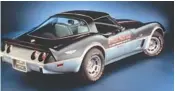  ??  ?? The Corvette’s silver anniversar­y was in 1978. It was also the first year that a Corvette paced the Indy 500.