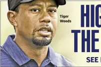  ??  ?? Tiger Woods