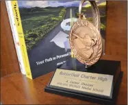  ?? CONTRIBUTE­D PHOTO ?? Butterfiel­d Charter School is being recognized with a Career Choices Bronze Medal for its outstandin­g education program promoting college and career readiness.