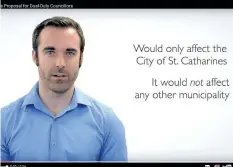  ?? SCREENSHOT FROM NIAGARA REGION VIDEO ?? Niagara Region has launched a video to explain the dual-duty councillor proposal for St. Catharines and is asking residents to complete a survey about whether or not they're in favour of the concept.