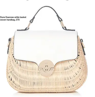  ??  ?? Dune Doannee white basket woven handbag, £70