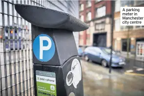  ??  ?? A parking meter in Manchester city centre