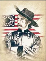  ?? COURTESY PHOTO ?? Brigette Shafer’s protrait of George A. Custer graces the cover of Matt Vincent’s latest book, “Chronicles of Custer: First Stand of a Failed Campaign.”