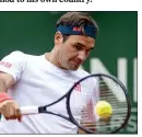  ??  ?? FIT AGAIN: Roger Federer