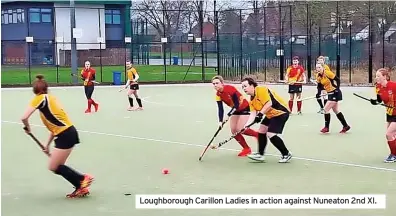  ?? ?? Loughborou­gh Carillon Ladies in action against Nuneaton 2nd XI.