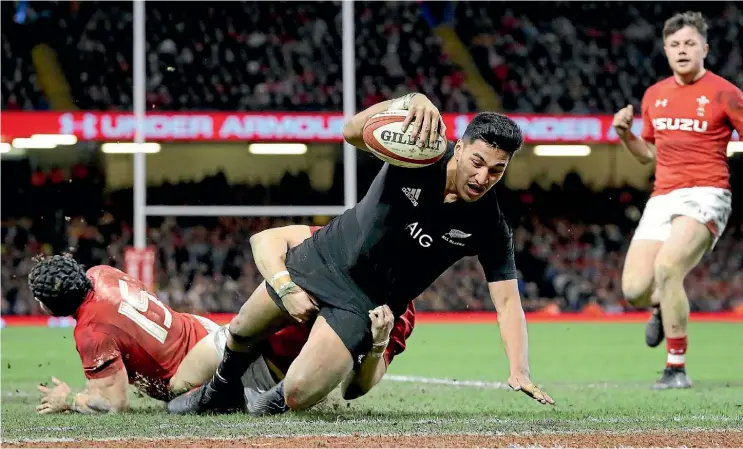  ??  ?? Rieko Ioane, here scoring for the All Blacks against Wales in Cardiff last month, has already shown he is the premier winger in world rugby.