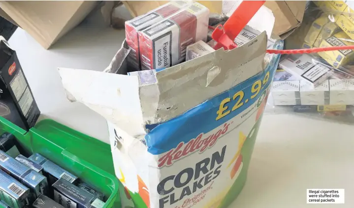  ??  ?? Illegal cigarettes were stuffed into cereal packets