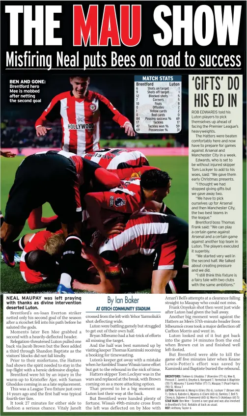  ?? ?? BEN AND GONE: Brentford hero Mee is mobbed after netting the second goal