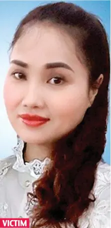  ??  ?? VICTIM
Phan Thi Thanh: She had left her son in Vietnam