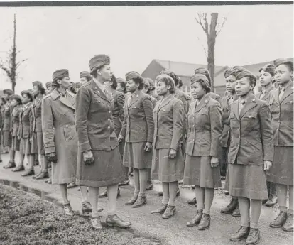  ?? U.S. ARMY WOMEN’S MUSEUM ?? Members of the 6888th battalion in Birmingham, England, in 1945. The Women’s Army Corps battalion, which made history as the only all-female Black unit to serve in Europe during World War II, is set to be honored by Congress.