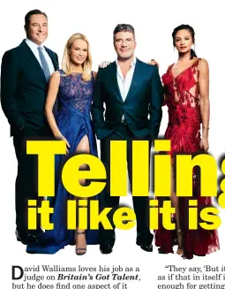  ??  ?? Left: David Walliams, Amanda Holden, Simon Cowell and Alesha Dixon