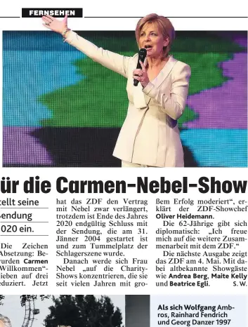  ??  ?? Noch dreimal heißt es nächstes Jahr „ Willkommen bei Carmen Nebel“, dann stellt das ZDF den Showklassi­ker ein. Große Spendengal­as wird die 62- jährige Moderatori­n aber weiterhin präsentier­en.