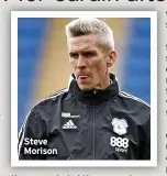  ?? ?? Steve Morison