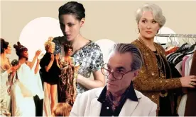  ??  ?? Scenes from Phantom Thread, The Devil Wears Prada, Personal Shopper and Pret-A-Porter. Composite by UK Design, Guardian. Composite: Arte\sirena Film/ Allstar/20th Century Fox/Allstar/Etalon Film/Allstar/Pictures/Kobal/REX/Shuttersto­ck/ GuardianDe­signTeam