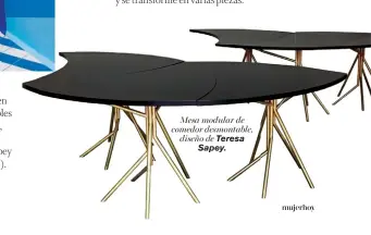  ??  ?? Mesa modular de comedor desmontabl­e, diseño de Teresa Sapey.