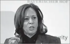  ?? MICHAEL PROBST/AP PHOTO ?? U.S. Vice President Kamala Harris speaks Saturday at the Munich Security Conference in Munich.