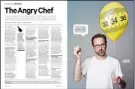  ??  ?? 72 Are diet fads just fake news? MH debunks food myths with the writer Anthony Warner, AKA the Angry Chef