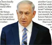  ?? PHOTO: AP ?? Netanyahu: cautious but firm