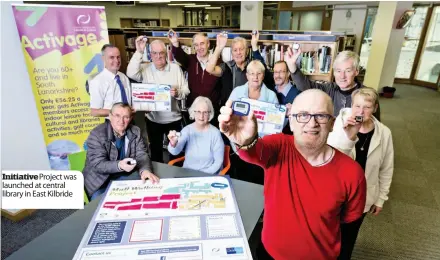  ??  ?? Initiative Project was launched at central library in East Kilbride