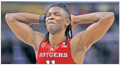  ?? Getty Images ?? MARCH SADNESS: Star big man Clifford Omoruyi and his Rutgers teammates won’t be dancing this month after they were not selected for an at-large berth for the NCAA Tournament.