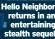  ?? ?? Hello Neighbor returns in an entertaini­ng stealth sequel