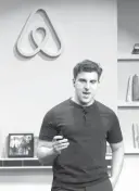  ?? Associated Press ?? Airbnb co-founder and CEO Brian Chesky speaks April 19 during an announceme­nt in San Francisco. City officials say an ordinance requiring Airbnb and other short-term rental platforms to list only legal units or face steep fines is a simple change to...