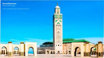  ?? PHOTO: © ANDRII VERGELES | DREAMSTIME.COM ?? Sacred Showcase: Hassan II Mosque