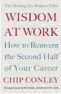  ??  ?? ● Wisdom at Work by Chip Conley is a paperback original, published by Portfolio Penguin on Thursday, priced £14.99.
